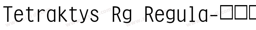 Tetraktys Rg Regula字体转换
